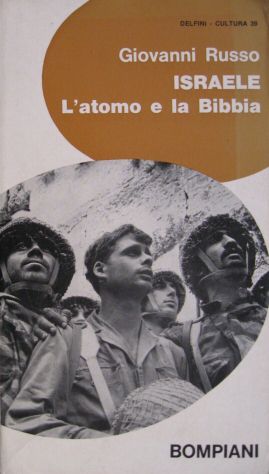 ISRAELE L’ATOMO E LA BIBBIA 