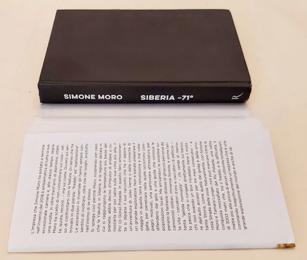 Siberia -71.Là dove gli uomini amano il freddo Simone Moro 1°Ed.Rizzoli, 2018 - Foto 6