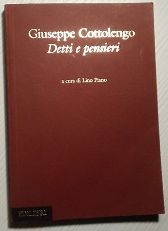 detti e pensieri	 di Giuseppe Cottolengo