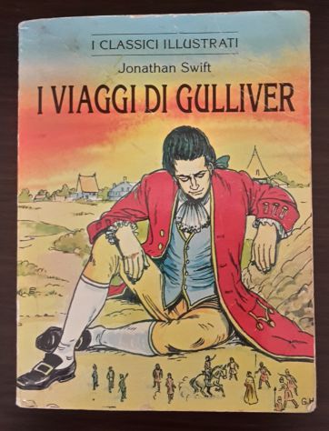 I VIAGGI DI GULLIVER, Jonathan Swift, I CLASSICI ILLUSTRATI, EDIBIMBI 1997, - Foto 2