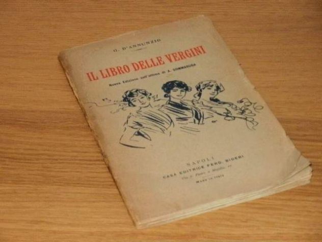 IL LIBRO DELLE VERGINI, G. D'ANNUNZIO, Ed. F. Bideri 1924. - Foto 2