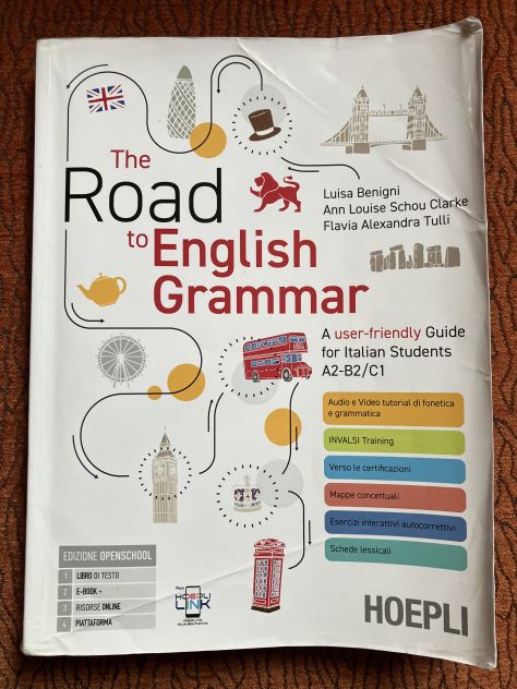 Biennio superiori - inglese - The Road to English Grammar