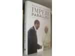 Imperi paralleli - Vaticano e Stati Uniti: due secoli di alleanza e conflitto