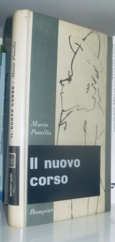 Mario Pomilio  - Il nuovo corso