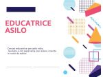 EDUCATRICE ASILO CERCASI