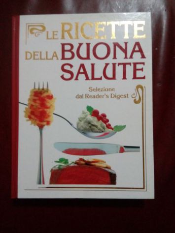 Libro: Le ricette della buona salute - A. Avallone