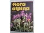 FLORA ALPINA Istituto Geografico De Agostini 1973