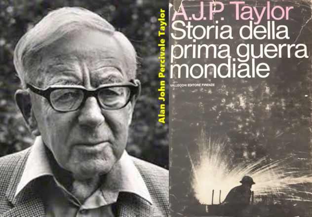 STORIA DELLA PRIMA GUERRA MONDIALE, A.J.P. Taylor, 1^ Ediz. VALLECCHI 1967.