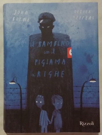 Il bambino con il pigiama a righe di John Boyne 1°Ed.Rizzoli, novembre 2017 nuov - Foto 4