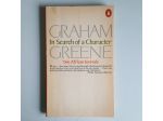 In search of a character: Two African Journals - Graham Greene - Penguin Books
