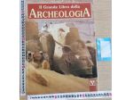 Il grande libro della ARCHEOLOGIA, editore Vallardi