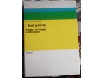 i bei giorni - saggi, carteggi e incontri di Claudio Marabini