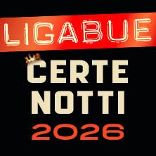 Biglietti Luciano Ligabue Milano 20 giugno 2026