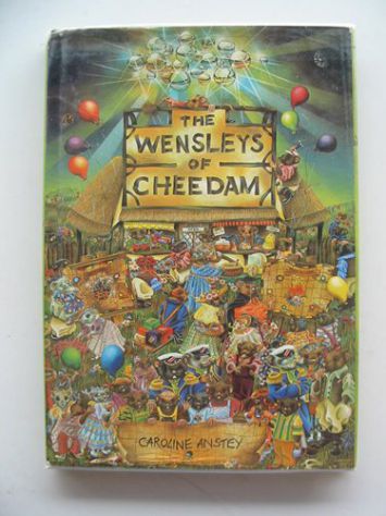 Caroline Anstey: The Wensleys of Cheedam