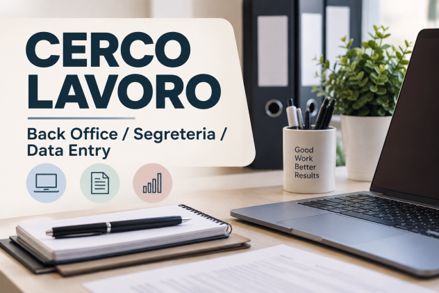Cerco lavoro come impiegata – Back Office / Segreteria