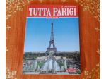 LIBRO TUTTA PARIGI BONECHI EDITORE