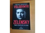 Volodymyr Zelensky - Nella mente di un eroe