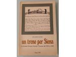 un treno per Siena" di Giuliano Catoni.