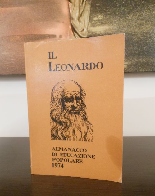 IL LEONARDO, ALMANACCO DI EDUCAZIONE POPOLARE 1974, AA.vv. - Foto 3