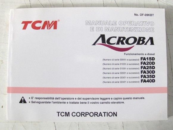 TCM ACROBA FA15D - FA20D - FA25D -FA30D  Manuale uso e Manutenzione