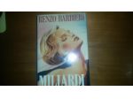 Romanzo Miliardi di Renzo Barbieri