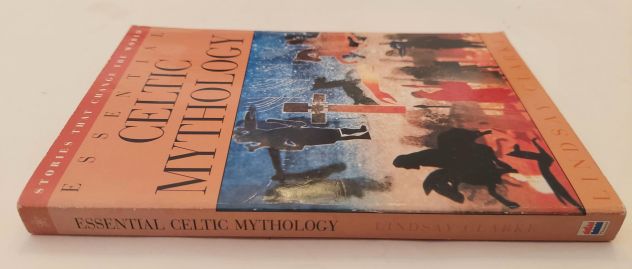 Essential Celtic Mythology: Stories That Change the World Lindsay Clarke - Foto 4