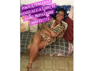 3661157111 PAOLA ITALIANA SENSUALE DOLCE CONTATTO DEA TANTRICA