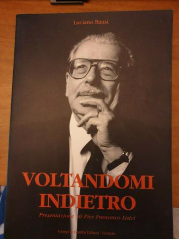 Voltandomi idietro Luciano Bausi