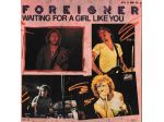 FOREIGNER - Waiting For a Girl Like You - '7 / 45 giri 1982 Atlantic