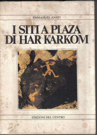 R48 -  I SITI A PLAZA DI HAR KARKOM