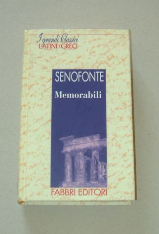 SENOFONTE - Memorabili