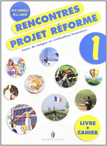 RENCONTRES PROJET REFORME 1 CON CD -M.P.CANULLI -M.C. LUVIE'- MINERVA ITALICA