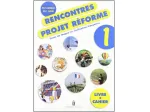 RENCONTRES PROJET REFORME 1 CON CD -M.P.CANULLI -M.C. LUVIE'- MINERVA ITALICA