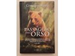 Il passaggio dell'orso di Giuseppe Festa Salani Editore, marzo 2015