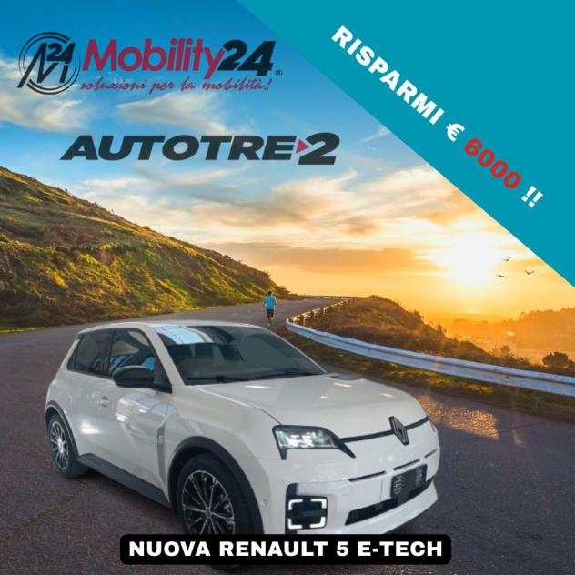 Renault 5 E-Tech Electric Renault 5 E-Tech Techno urban range 120cv A PARTIRE DA € 20.850 DETASSATO