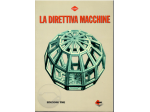 LA DIRETTIVA MACCHINE
