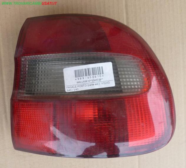 FANALE POST.D.(parte est.) VOLVO S40 / V40 Parti elettriche Fanaleria Fanali Fanale post. sx. VOLVO - S40 / V40 - 01-02-1996 - 01-03-2000