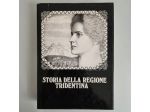 Storia della Regione Tridentina - Antonio Zieger - Dolomia Ed - 1981 - TRACCIATA