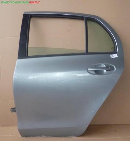 PORTA POST.S. GRIGIO MEDIO C/ALZ. E SERR.  Carrozzeria  Lamierati esterni  Porte  Porta post. sx. TOYOTA - YARIS - 01-01-2006 - 01-01-2009