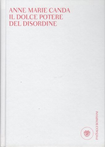 Il dolce potere del disordine - Foto 2