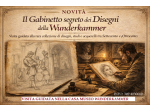 Il Gabinetto segreto dei Disegni e Dipinti della Wunderkammer - Visita guidata.