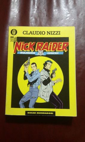 Fumetto: Nick Raider - Squadra omicidi - Claudio Rizzi