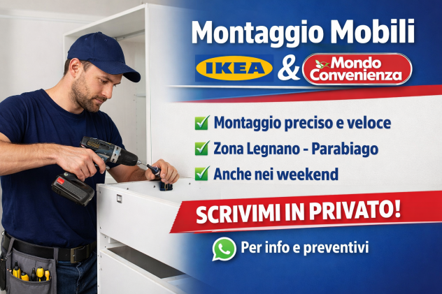 Montaggio mobili IKEA Mondo Convenienza Parabiago Legnano