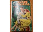 Per l'amore di Ourida, M. Delly, Ed. A. Salani.