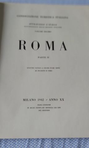 Roma edizione 1942 touring club volume decimo parte seconda con illustrazioni - Foto 3