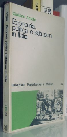 Economia politica e istituzioni in Italia