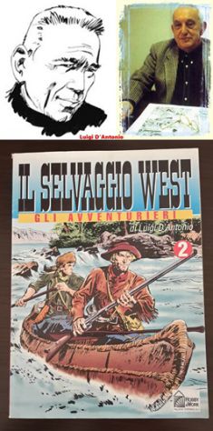 IL SELVAGGIO WEST N. 2, GLI AVVENTURIERI, DI LUIGI D'ANTONIO, Hobby & Work 1990.