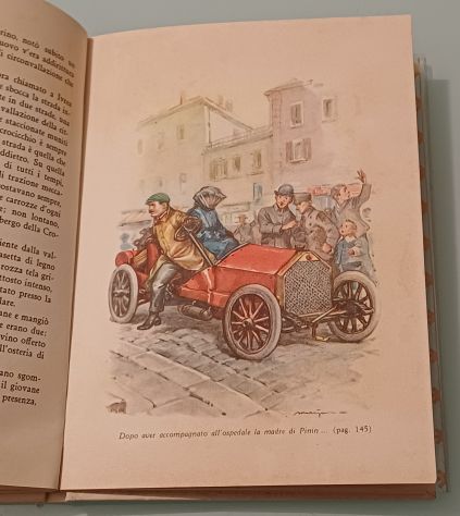 La strada di fuoco di Salvatore Gotta, F.lli Fabbri 1954. - Foto 7