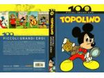 100 anni di fumetto italiano n12 Piccoli grandi eroi. Topolino