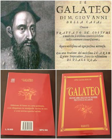 il GALATEO GRANDE LIBRO DELLE BUONE MANIERE, ANNA CLAUDIA MOSCONI, 1999.